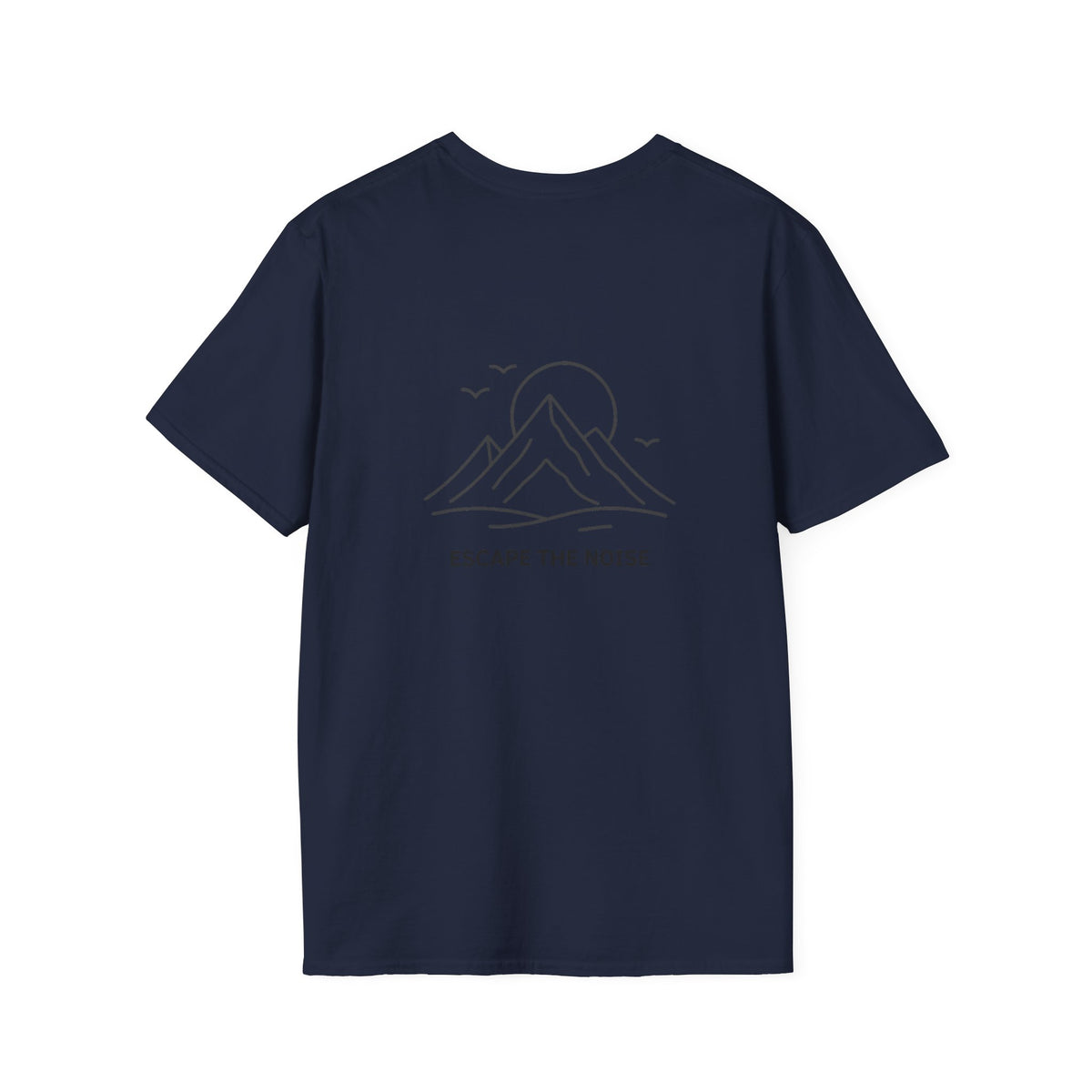 Escape the Noise T-Shirt with front and back print | Multiple Colors