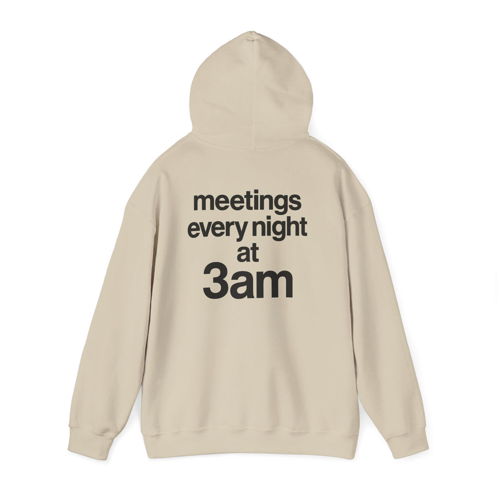 Meetings Every Night Hoodie with front and back print | Multiple Colors