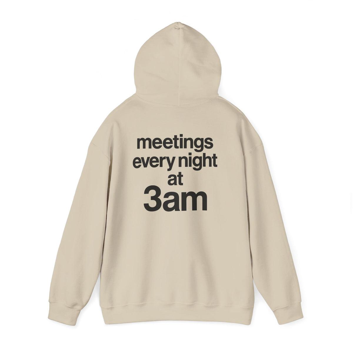 Meetings Every Night Hoodie with front and back print | Multiple Colors