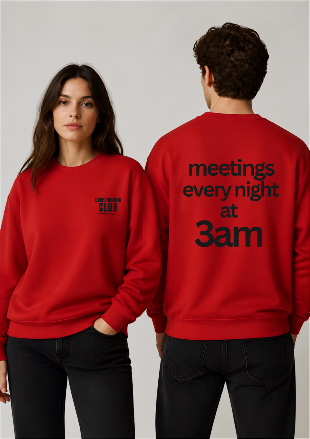 Meetings Every Night Sweatshirt with front and back print | Multiple Colors