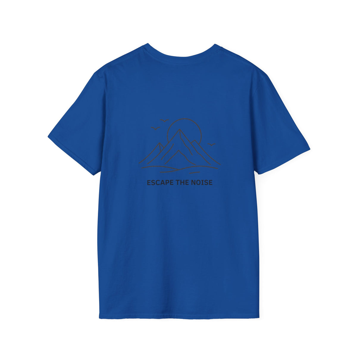 Escape the Noise T-Shirt with front and back print | Multiple Colors